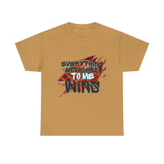 Everything Attach To Me Wins Unisex Heavy Cotton Tee - Casual Comfort Tee for Positive Vibes