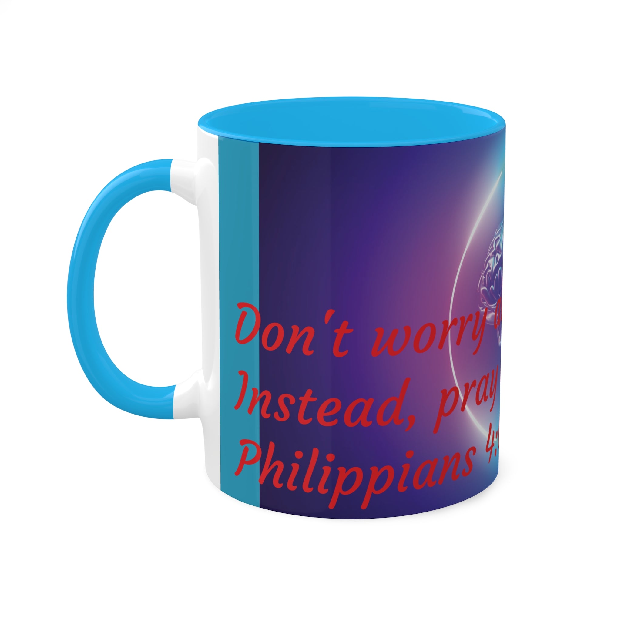 Don't worry about anything.  Instead, pray about everything Philippians 4:6-7 Mug