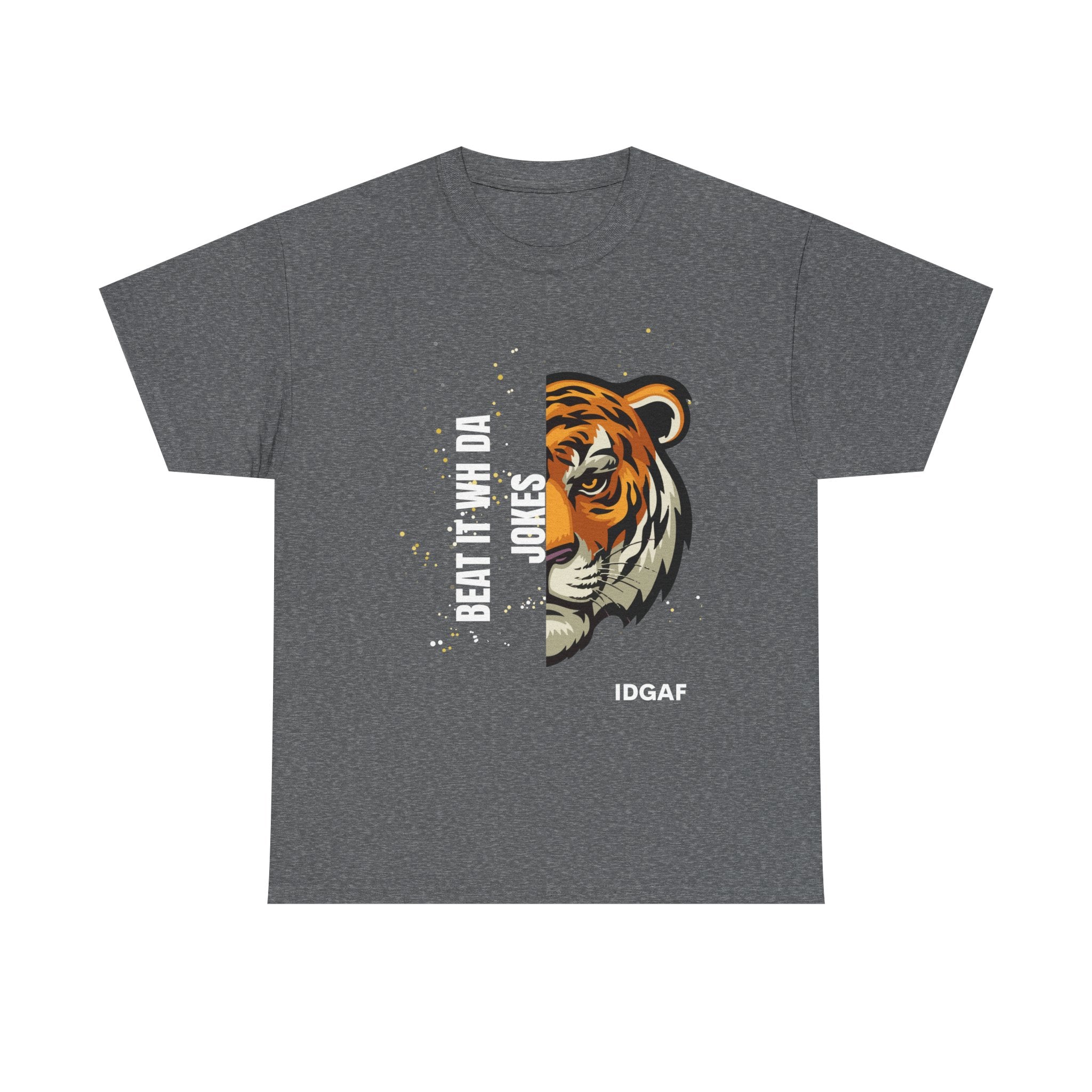 Funny Unisex Heavy Cotton Tee - "Beat It Wh Da Jokes!"