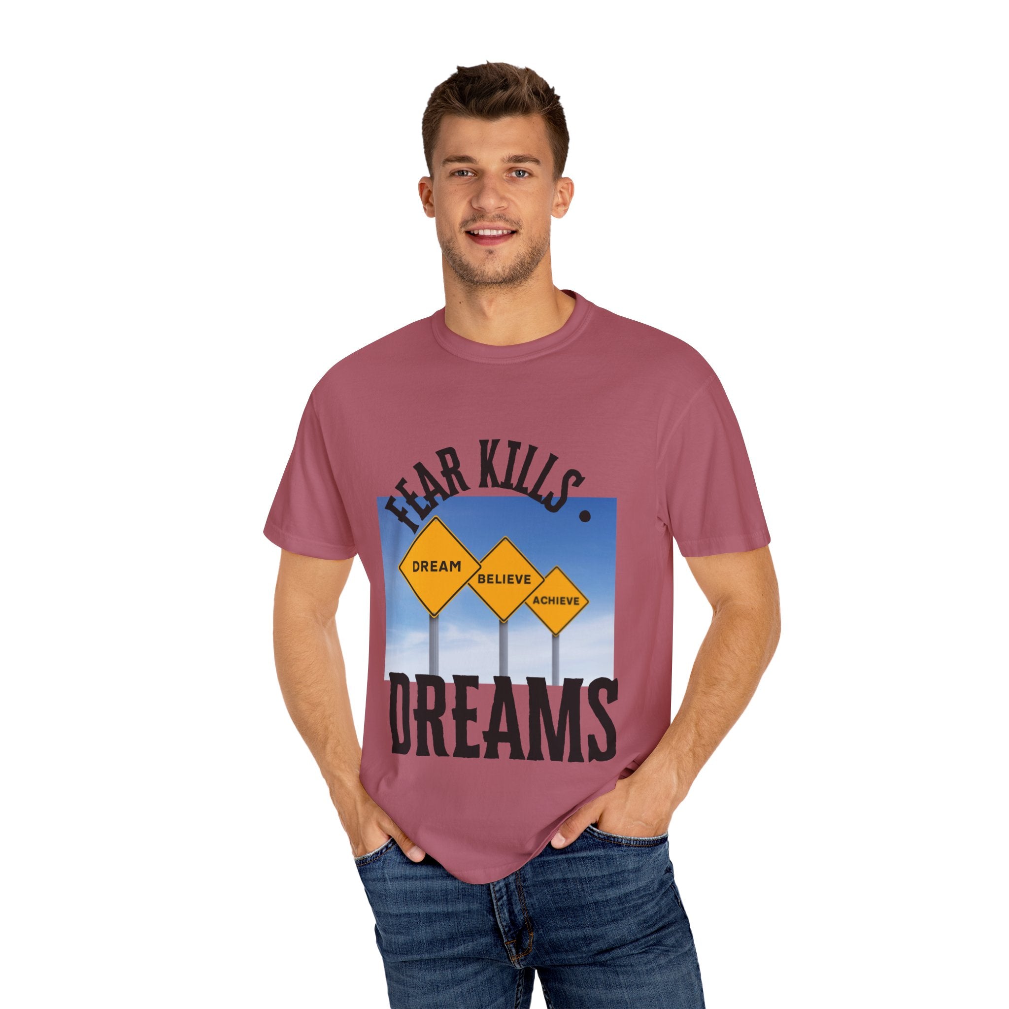 Unisex-Fear Kills Dreams T Shirt