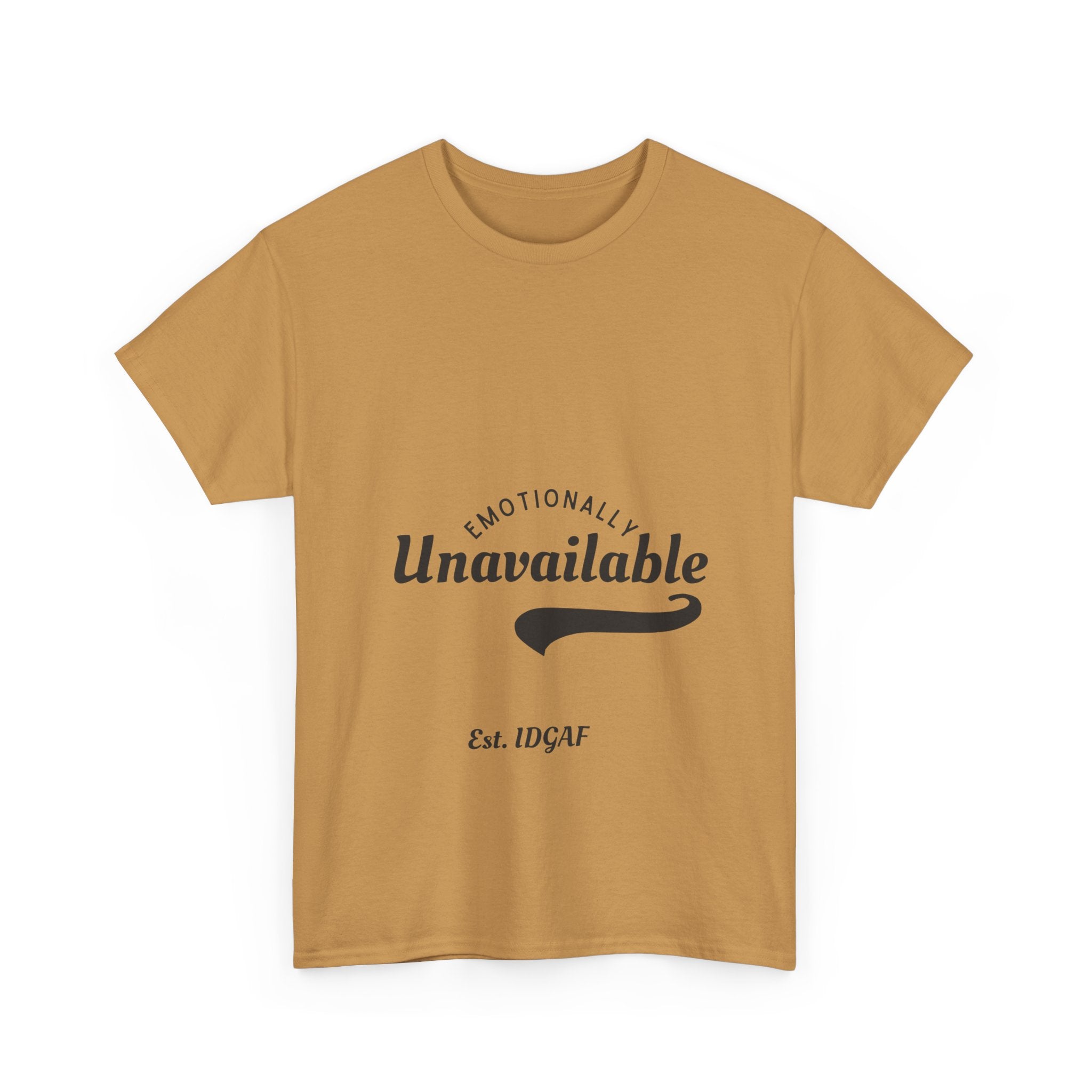 Emotionally Unavailable Unisex Heavy Cotton Tee - Casual Statement Shirt