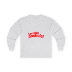Loveable Asshole Unisex Ultra Cotton Long Sleeve Tee
