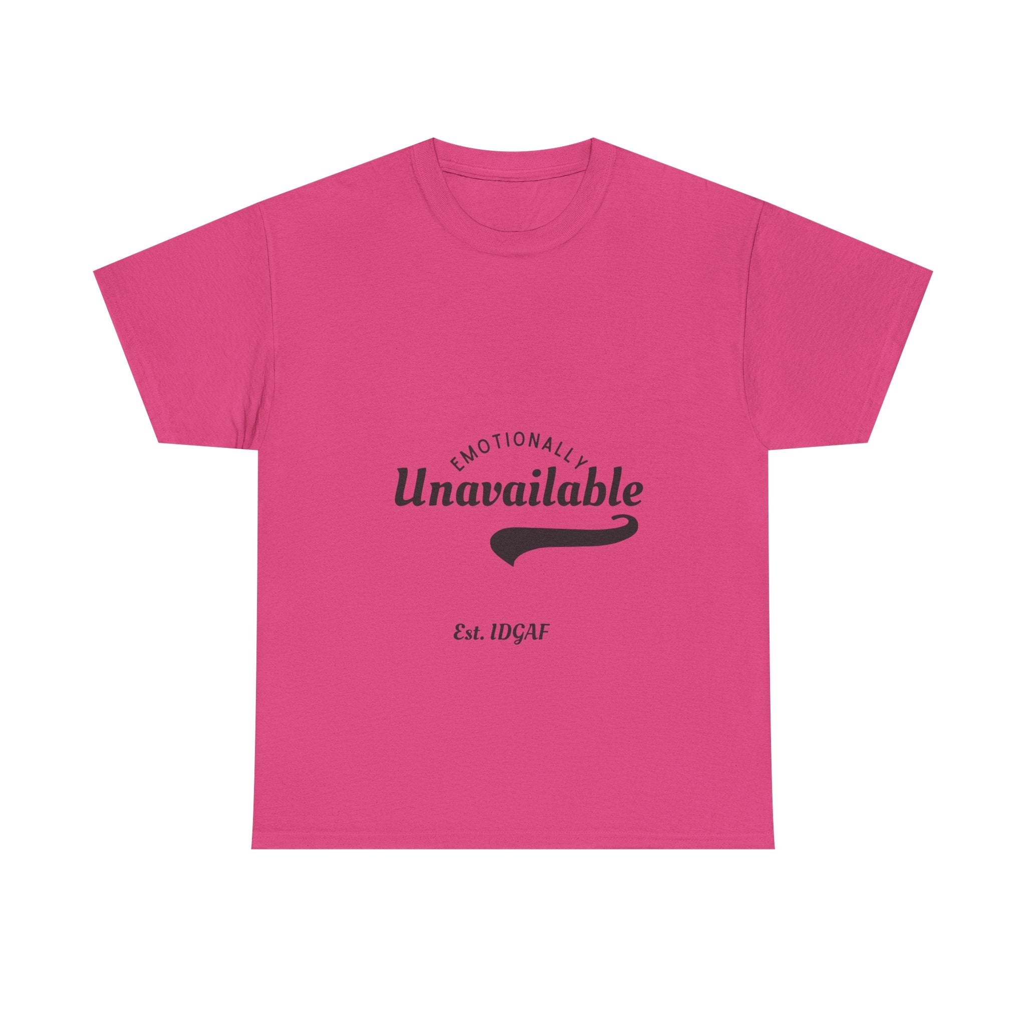 Emotionally Unavailable Unisex Heavy Cotton Tee - Casual Statement Shirt