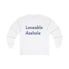 Loveable Asshole Unisex Ultra Cotton Long Sleeve Tee