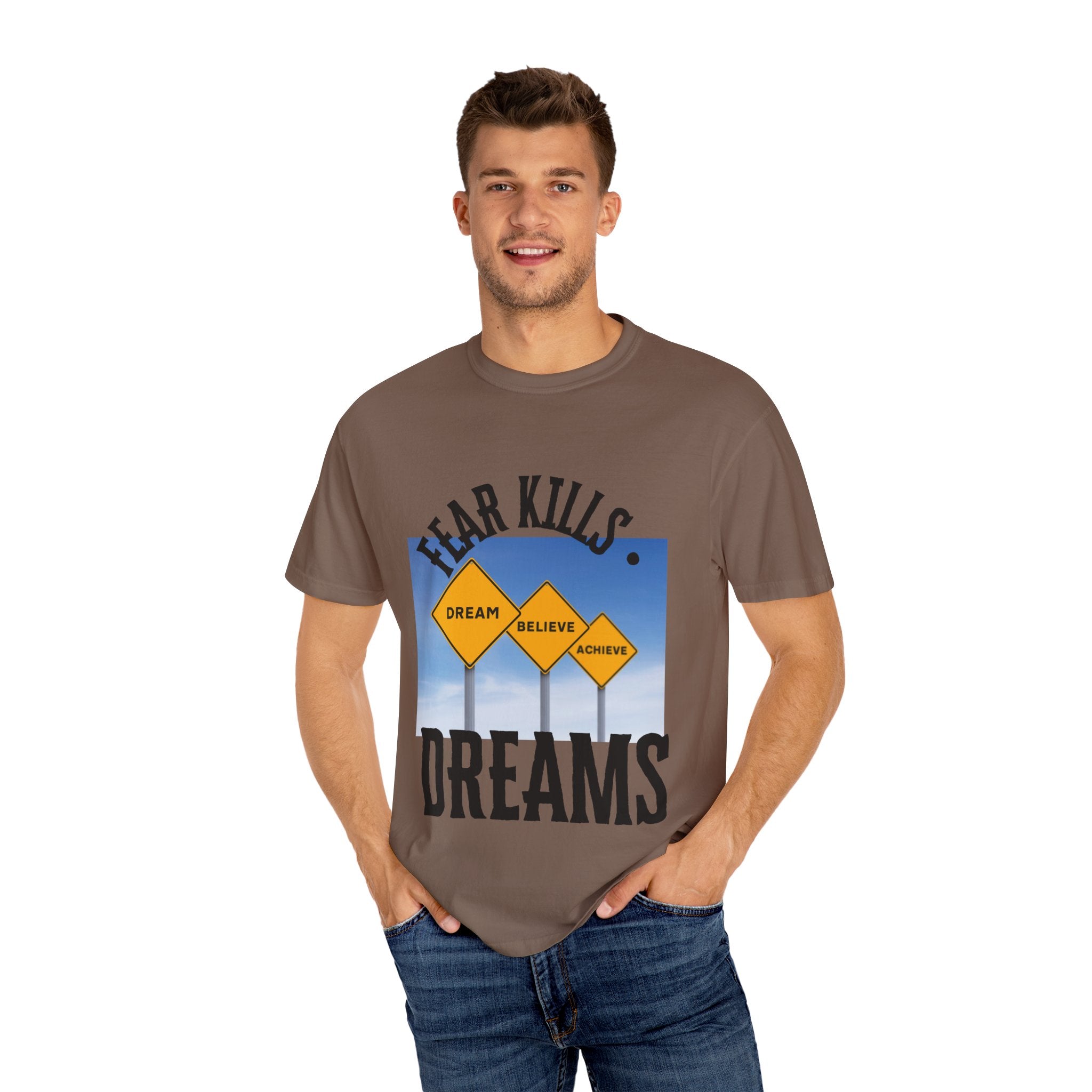 Unisex-Fear Kills Dreams T Shirt