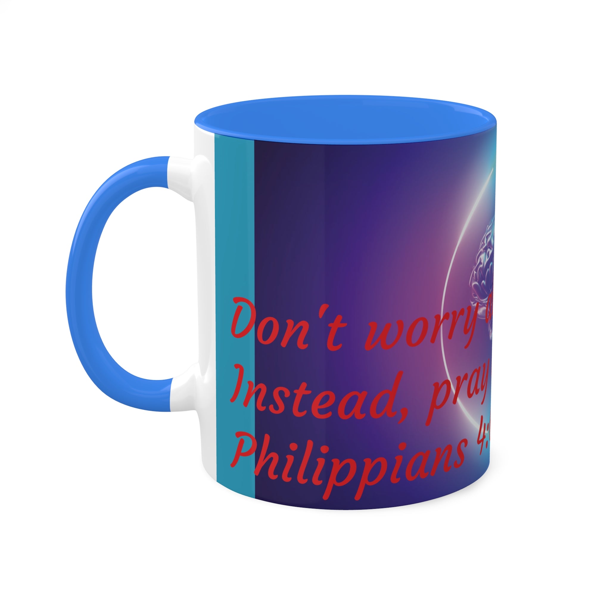 Don't worry about anything.  Instead, pray about everything Philippians 4:6-7 Mug